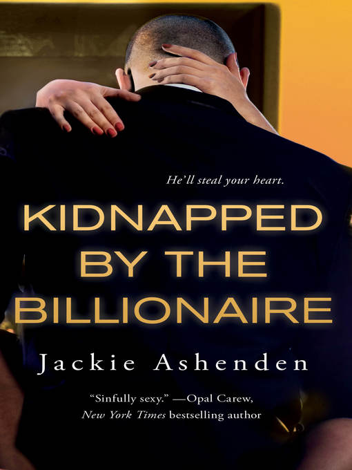Title details for Kidnapped by the Billionaire by Jackie Ashenden - Available